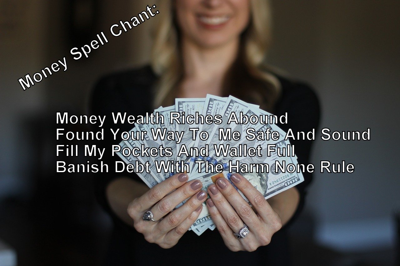 Money Spell Chant